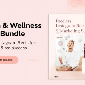 Health & Wellness Faceless Reels Bundle – MRR Meditation & Marketing Videos