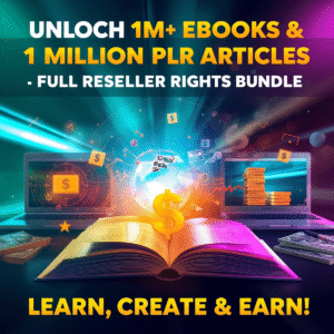 "Ultimate 1M+ Ebooks & PLR Articles Bundle – Includes Reseller Rights Bonus"